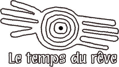 Le Temps du Rêve