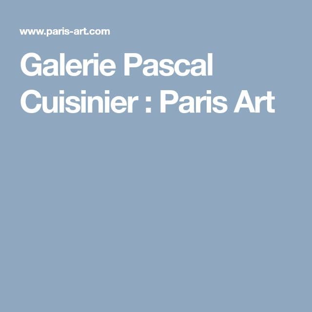 Galerie Pascal Cuisinier