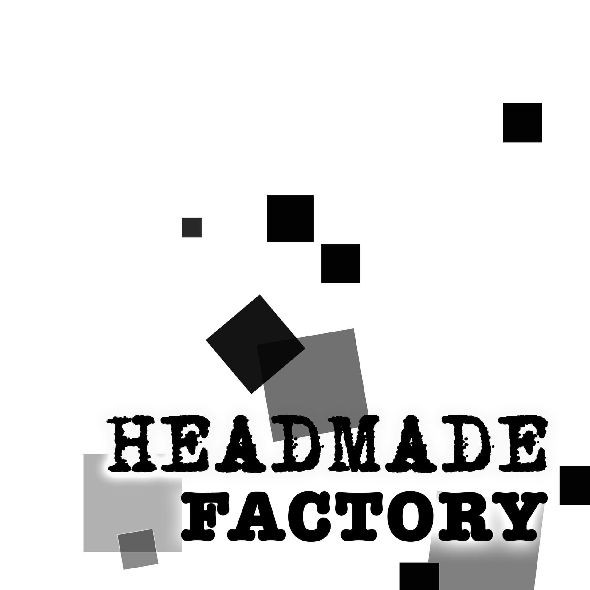 HeadMade Factory
