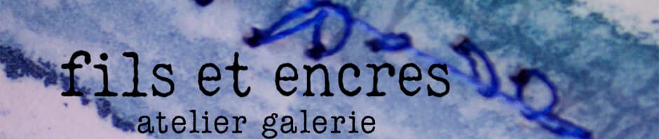 Fils Et Encres Atelier Galerie